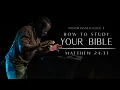 How to Study Your Bible for Beginners Understanding Scripture the Right Way
