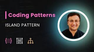 Island Pattern - Coding Pattern Grokking the Coding Interview