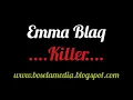 Download Lagu Emma Blaq - Killer New Single
