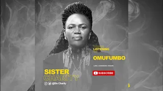 omufumbo official audio sister charity