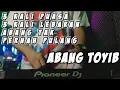 Download Lagu DJ REMIX BANG TOYIB | Abang Tak Pernah Pulang Remix Full Bass 2021