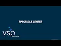 VSP Ventures Spectacle Lenses Part 1
