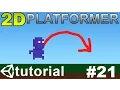 21 Making a 2D Platformer in Unity C - Complex Variable Jump Player Mechanics