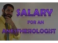Anesthesiologist Salary How Much Money Does an Anesthesiologist Make