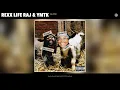 Rexx Life Raj, Ymtk - Glow (Audio)