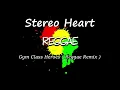 Gym Class Heroes - My Heart Stereo ( Reggae ) Dj Rafzkie Remix 2024