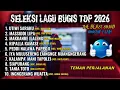 Lagu SELEKSI LAGU BUGIS TOP 2026 || THE BEAST SOUND || LAGU BUGIS NONSTOP🔰