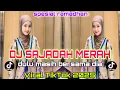 Download Lagu DJ SAJADAH MERAH VIRAL TIKTOK TERBARU FULL BASS _ SPESIAL RAMADHAN