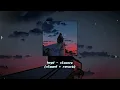 hayd - closure (slowed + reverb)