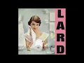 Lard - I Wanna Be A Drug-Sniffing Dog (Lyric)