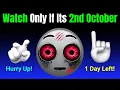 Download Lagu Watch This Video If Its Actually The 2nd Of October! 😱😱 (Hurry Up)