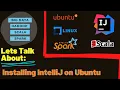 Install IntelliJ IDEA on Ubuntu IntelliJ Idea Apache Spark Tutorial OnlineLearningCenterIndia