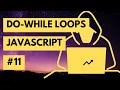 The Beginner s Guide to Do While Loops in Javascript - Start Here 2023