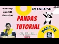 Pandas Tutorial Part 18 memory usage function statistical function using pandas python pandas