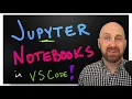 Jupyter Notebooks in VS Code with Python Extension - Tutorial Introducing Kernels Markdown Cells