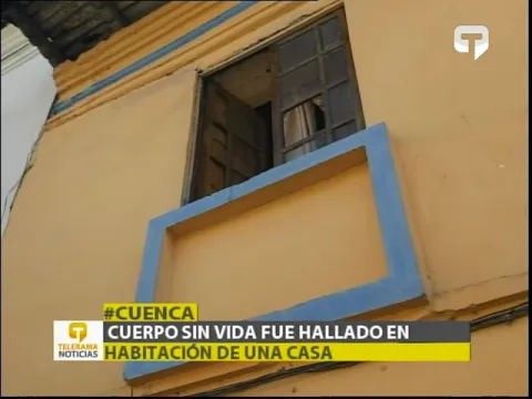 Cuerpo sin vida fue hallado en habitación de una casa