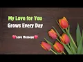 Download Lagu Every Day, I Love You Deeper Than Before 💖 My Heart Grows for You More Each Day