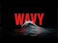 Lagu Masked Wolf - Wavy (Official Lyric Video)