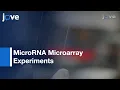 Performing Custom MicroRNA Microarray Experiments l Protocol