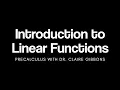Introduction to Linear Functions