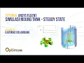 Mixing Tank Simulation with Ansys Fluent Steady State