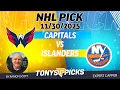Capitals vs Islanders NHL Betting Odds Picks 25 Night Moves Show