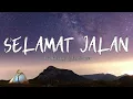 Selamat Jalan - Atta Halilintar Ft. Eno Smaper