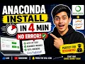 Anaconda Install in 4 Min No Error