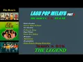 Download Lagu LAGU POP MELAYU PART2 (THE MERCY'S  VS  GE \u0026 GE)lagu nostalgia terbaik