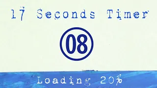 17 Second timer Manifestation timer