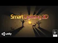 Smart Lighting 2D - Unity Showcase 2020