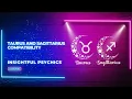 Taurus and Sagittarius compatibility Do they Clash or Perfect Match