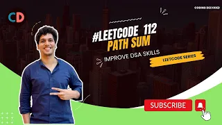 Leetcode 112 Path Sum Coding Decoded SDE Sheet