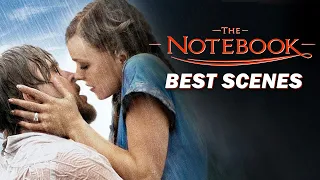 the notebooks best scenes
