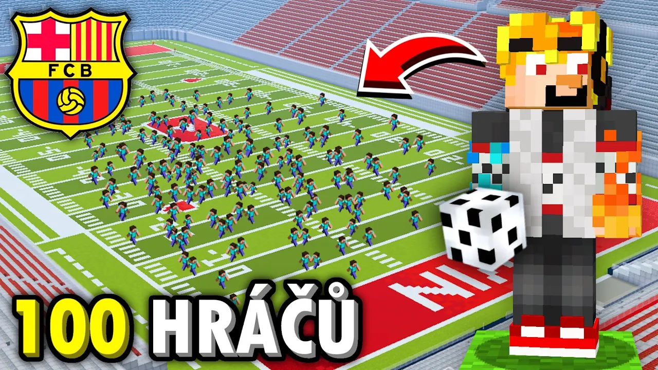 Pozval jsem 100 HRÁČŮ na Fotbalový Stadion v Minecraftu