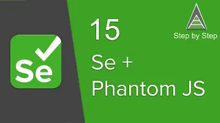 Selenium Beginner Tutorial 15 - How Selenium interacts with PhantomJS