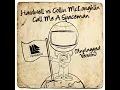 Call Me A Spaceman (Extended Mix)