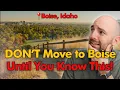 DON T Move to Boise Until You Know These 18 Facts