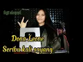 Lagu Cover Dona Leone - Seribu Kali Sayang x Lagu Iklim