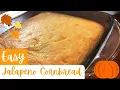 Easy Jalapeno Cornbread Recipe Sweet and Spicy Cornbread Jiffy Cornbread Recipe