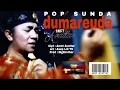 Download Lagu DUMAREUDA pop sunda Amet Avattar