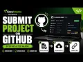 How to Submit Your Project Using GitHub