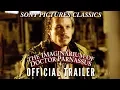 Video di The Imaginarium of Doctor Parnassus | Official Trailer (2009)
