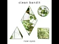 Rather Be (feat. Jess Glynne) - Clean Bandit