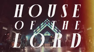 phil wickham house of the lord official lyric video