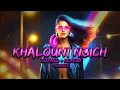 Download Lagu Khalouni N3ich || Slowed Reverb Songs || Danish Rock Music)🎧