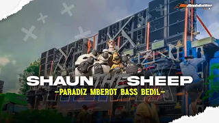 dj shaun the sheep mariyadi x bass bedil party mberot viral tiktok alfin revolution