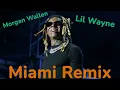 Download Lagu [JULY 2025] [EXPLICIT] Morgan Wallen - Miami (Lil Wayne Remix) [Unreleased]