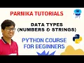 L 9 DATA TYPES NUMBERS STRINGS IN PYTHON PYTHON PROGRAMMING PYTHON COURSE FOR BEGINNERS