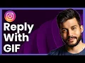 How To Reply To Instagram Comments With GIF Easy Quick Tutorial